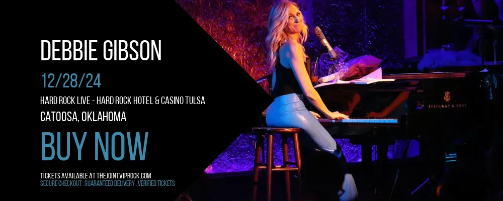 Debbie Gibson at Hard Rock Live - Hard Rock Hotel & Casino Tulsa