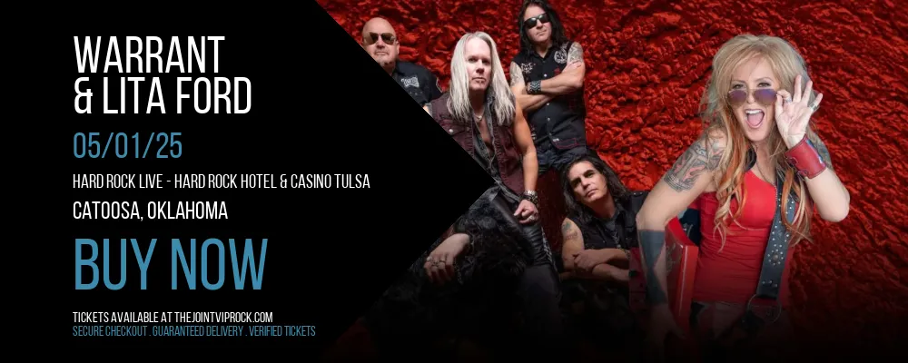 Warrant & Lita Ford at Hard Rock Live - Hard Rock Hotel & Casino Tulsa